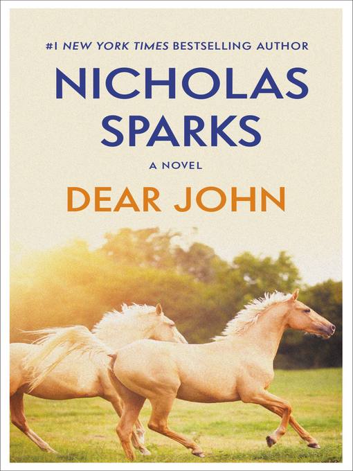 Title details for Dear John by Nicholas Sparks - Wait list